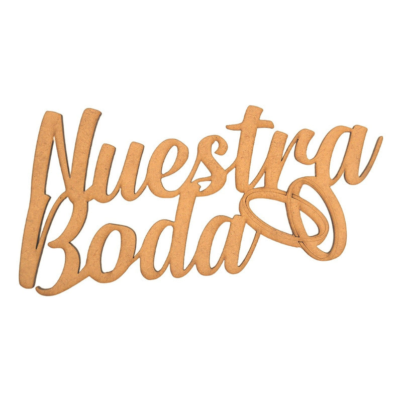 Letrero Nuestra Boda 80x40cm Mdf Decoracion Fiesta Anillos